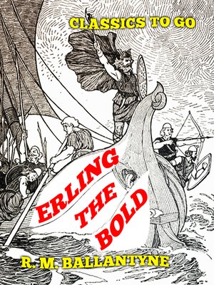 cover image of Erling the Bold
